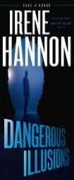 Dangerous Illusions by Irene Hannon Paperback Book