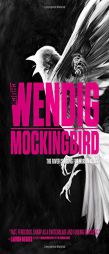 Mockingbird by Chuck Wendig Paperback Book
