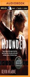 Hounded: The Iron Druid Chronicles by Kevin Hearn Paperback Book