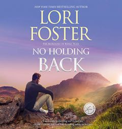 No Holding Back (The McKenzies of Ridge Series) (McKenzies of Ridge Series, 1) by Lori Foster Paperback Book