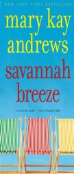 Savannah Breeze by Mary Kay Andrews Paperback Book