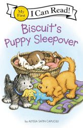 Biscuit's Puppy Sleepover by Alyssa Satin Capucilli Paperback Book