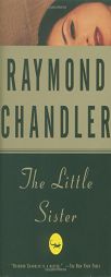 The Little Sister by Raymond Chandler Paperback Book