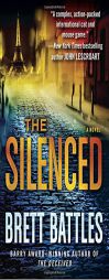 The Silenced by Brett Battles Paperback Book
