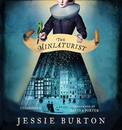 The Miniaturist: A Novel by Jessie Burton Paperback Book