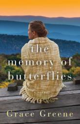 The Memory of Butterflies by Grace Greene Paperback Book