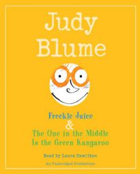 Freckle Juice & The One in the Middle Is the Green Kangaroo by Judy Blume Paperback Book