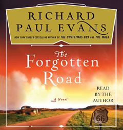 The Forgotten Road: A Novel (The Broken Road Series) by Richard Paul Evans Paperback Book
