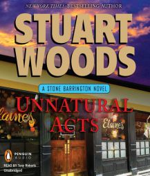 Unnatural Acts (Stone Barrington) by Stuart Woods Paperback Book