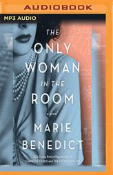 The Only Woman in the Room by Marie Benedict Paperback Book