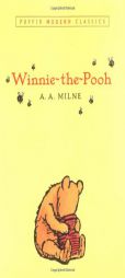 Winnie-the-Pooh (PMC) (Puffin Modern Classics) by A. A. Milne Paperback Book