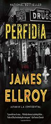 Perfidia by James Ellroy Paperback Book