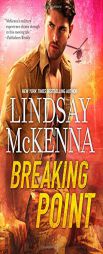Breaking Point by Lindsay McKenna Paperback Book