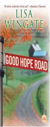 Good Hope Road by Lisa Wingate Paperback Book