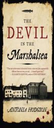The Devil in the Marshalsea by Antonia Hodgson Paperback Book