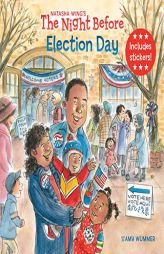 The Night Before Election Day by Natasha Wing Paperback Book