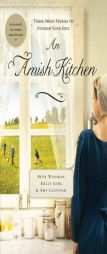 An Amish Kitchen by Beth Wiseman Paperback Book