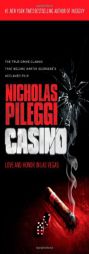 Casino: Love and Honor in Las Vegas by Nicholas Pileggi Paperback Book