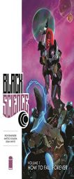 Black Science Volume 1 TP by Rick Remender Paperback Book