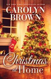 Christmas at Home by Carolyn Brown Paperback Book