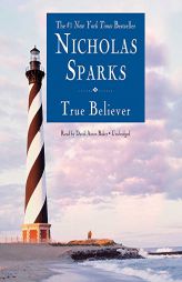 True Believer (Jeremy Marsh) by Nicholas Sparks Paperback Book