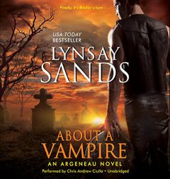 About a Vampire: An Argeneau Novel  (Argeneau/Rogue Hunter Series, Book 22) by Lynsay Sands Paperback Book