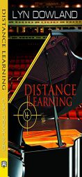 Distance Learning by Lyn Dowland Paperback Book
