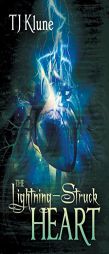 The Lightning-Struck Heart by Tj Klune Paperback Book