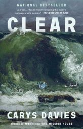 Clear by Carys Davies Paperback Book