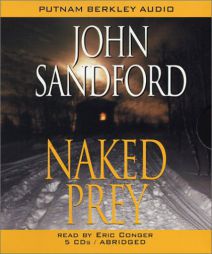 Naked Prey (ABRIDGED AUDIO) by John/ Conger Sandford Paperback Book