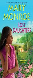 Lost Daughters by Mary Monroe Paperback Book