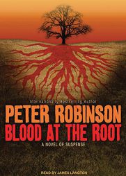Blood at the Root of Suspense (Inspector Banks) by Peter Robinson Paperback Book