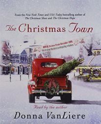 The Christmas Town by Donna VanLiere Paperback Book
