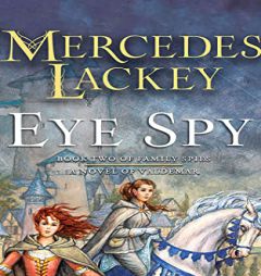 Eye Spy (Valdemar: Family Spies, 2) by Mercedes Lackey Paperback Book