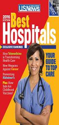 Best Hospitals 2016 by U. S. News and World Report Paperback Book