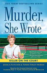 Murder, She Wrote: Killer on the Court by Jessica Fletcher Paperback Book