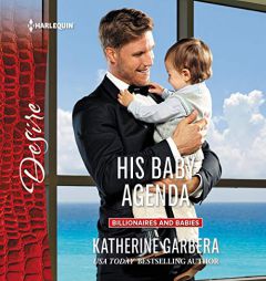 His Baby Agenda by Katherine Garbera Paperback Book