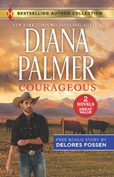 Courageous & the Deputy Gets Her Man by Diana Palmer Paperback Book