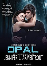 Opal (Lux) by Jennifer L. Armentrout Paperback Book