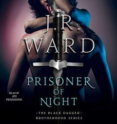 Prisoner of Night: The Black Dagger Brotherhood Series, book 17 by Jim Frangione Paperback Book