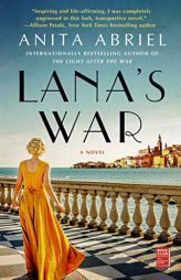Lana's War: A Novel by Anita Abriel Paperback Book