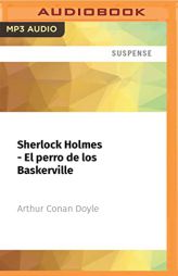 Sherlock Holmes - El perro de los Baskerville (Spanish Edition) by Arthur Conan Doyle Paperback Book