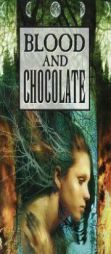 Blood and Chocolate by Annette Curtis Klause Paperback Book