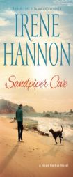 Sandpiper Cove: A Hope Harbor Novel by Irene Hannon Paperback Book