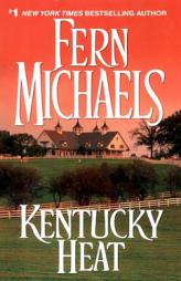 Kentucky Heat by Fern Michaels Paperback Book