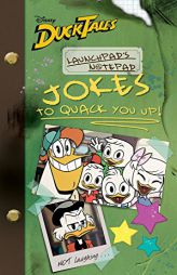 Ducktales: Launchpad's Notepad: Jokes to Quack You Up by Disney Book Group Paperback Book