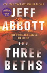 The Three Beths by Jeff Abbott Paperback Book
