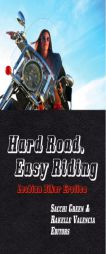 Hard Road, Easy Riding: Lesbian Biker Erotica by Sacchi Green Paperback Book