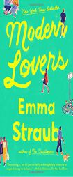 Modern Lovers by Emma Straub Paperback Book