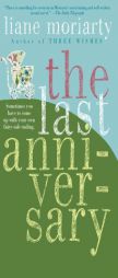 The Last Anniversary by Liane Moriarty Paperback Book